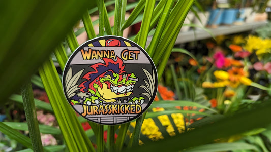 Wanna Get Jurasskicked Pin/Sticker